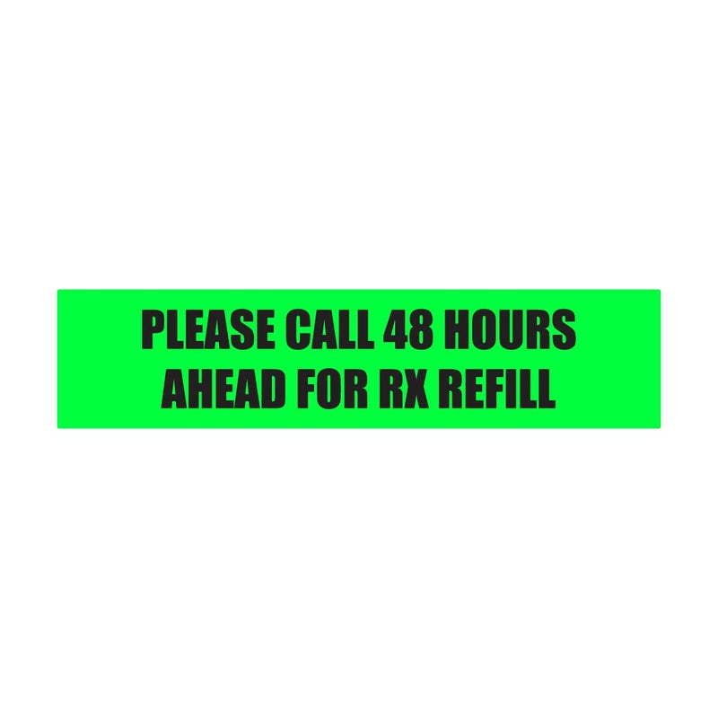OfficeSmartLabels Please Call 48 Hours Ahead for Rx Refill - Veterinary Stickers - 1.63 x 0.38 Inch for Prescription Labels Veterinary Instruction Labels Medication Stickers - Green, Adhesive - 4 Pkg, 1200 Count - Image 1
